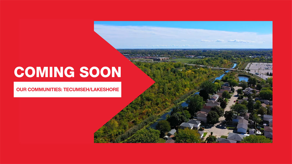 Coming Soon - Our Communities: Tecumseh/Lakeshore