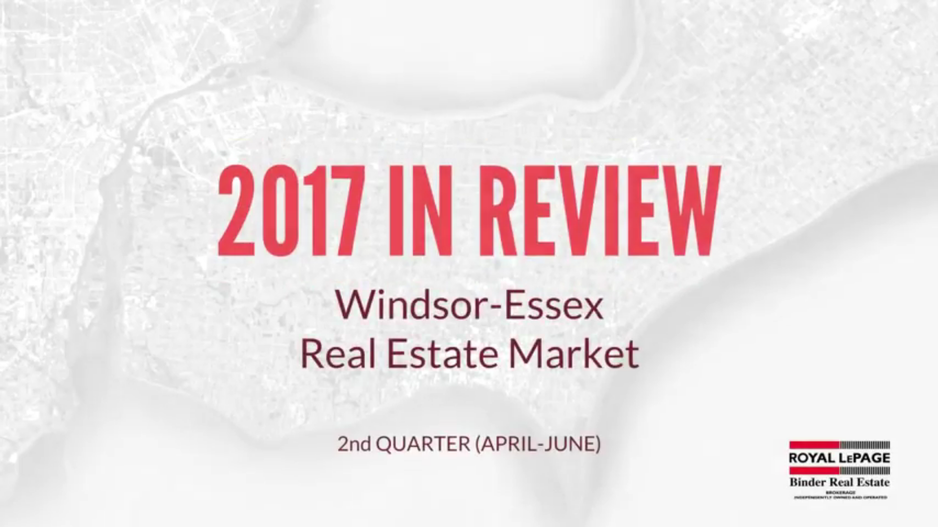 Q2 2017 Windsor-Essex County Real Estate Market Statistics